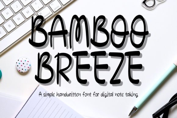 Bamboobreeze: A Handwritten Font for Modern Web Design