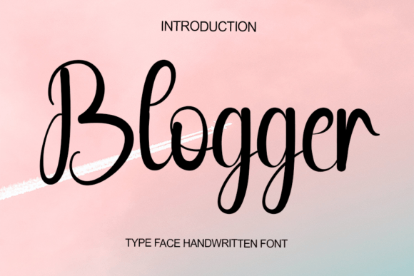 Blogger: A Script Amp Typeface for Authentic Brand Stories
