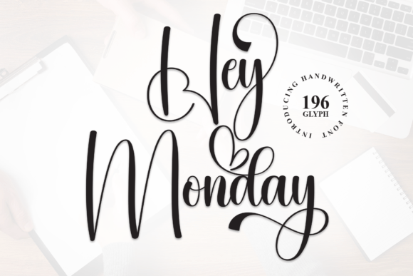 Hey Monday: The Handwritten Font for Scroll-Stopping Brand Content