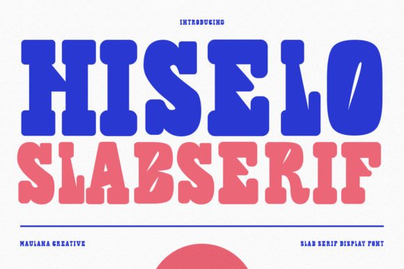 Hiselo: A Slab Serif Font for Modern Web Design