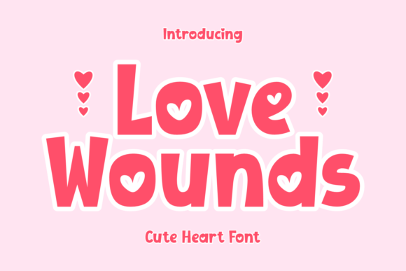 Love Wounds: A Whimsical Decorative Font for Handmade Brands