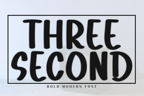 Three Second: A Festive Typeface for Joyful Branding